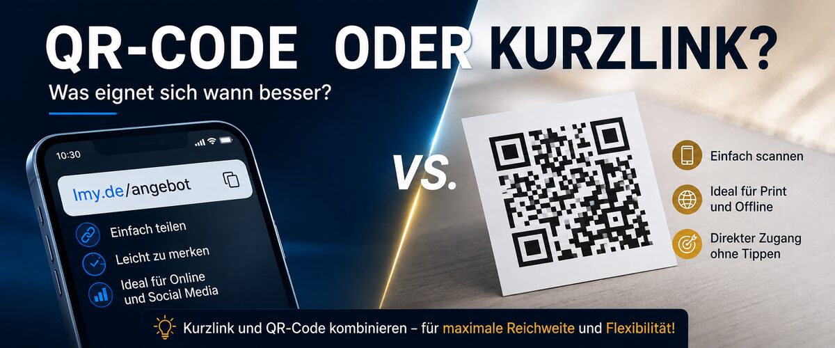 QR-Code oder Kurzlink? Was eignet sich wann besser?